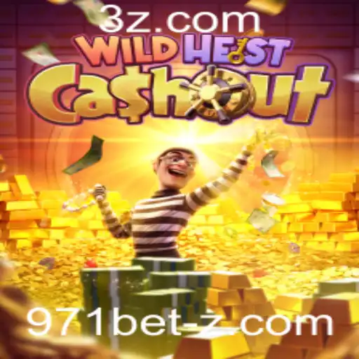 Descubra 'WildHeistCashout': Um Novo Favorito em 971bet